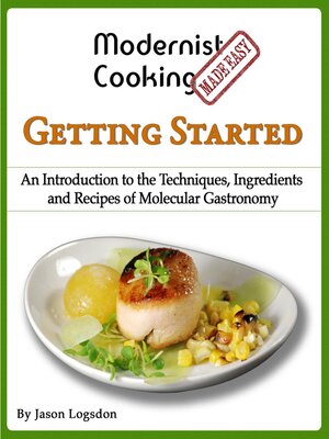 cover image of Modernist Cooking Made Easy